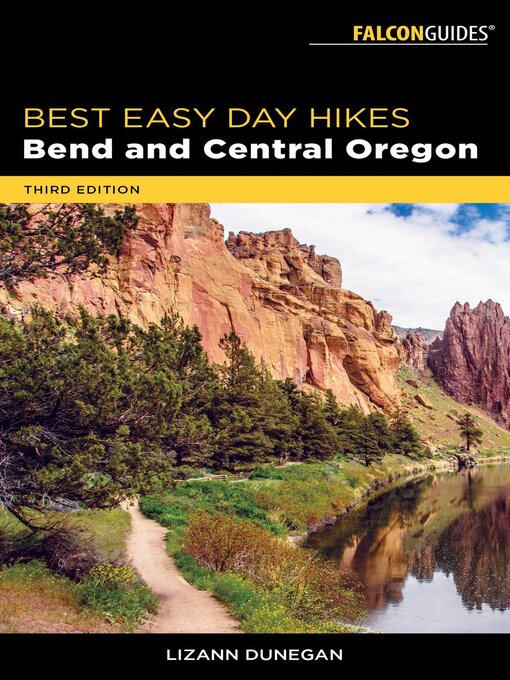 Title details for Best Easy Day Hikes Bend and Central Oregon by Lizann Dunegan - Wait list